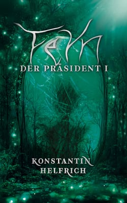 Feyn - Der Präsident 1