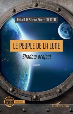 Le Peuple de la Lune - <i>Shadow project</i>