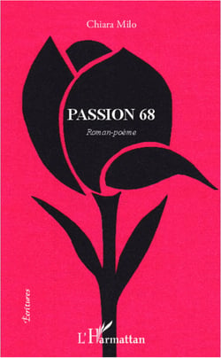 Passion 68 - Roman-poème