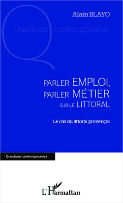 Parler emploi, parler métier sur le littoral - Le cas du littoral provençal