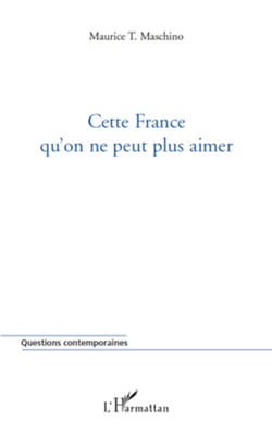 Cette France qu'on ne peut plus aimer