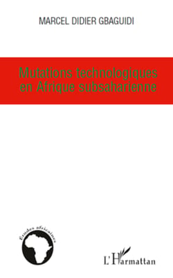 Mutations technologiques en Afrique subsaharienne