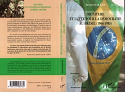 Dictature et lutte pour la démocratie au Brésil - (1964-1985)
