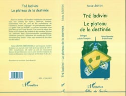 TRE LADIVINI - Le plateau de la destinée