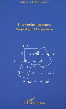 LES VERBES PERSANS - Morphologie et conjugaisons