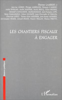 LES CHANTIERS FISCAUX À ENGAGER
