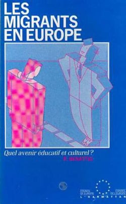Les migrants en Europe - Quel avenir éducatif et culturel?