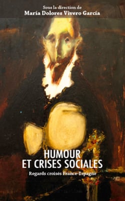 Humour et crises sociales - Regards croisés France-Espagne
