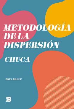 Metodología de la dispersión