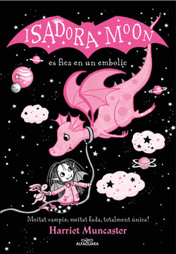 La Isadora Moon 5 - La Isadora Moon es fica en un embolic (edició especial) - Un llibre màgic amb purpurina a la coberta!
