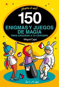 150 enigmas y juegos de magia para engañar a tu cerebro - Actividades de Verano divertidas para niños y niñas. Juegos de lógica para aprender en Familia. Pasatiempos