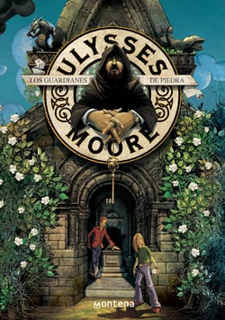 Los Guardianes de Piedra (Serie Ulysses Moore 5)
