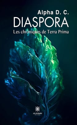 Diaspora - Les chroniques de Terra Prima
