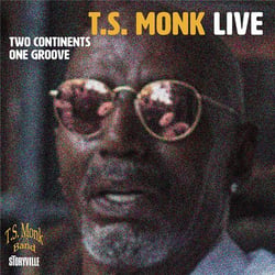 Two Continents One Groove / T.S. Monk - CD