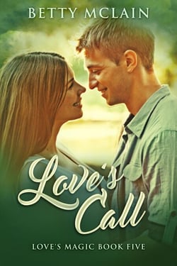 Love's Call - Love's Magic, #5