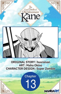The Good Deeds of Old Adventurer Kane #013