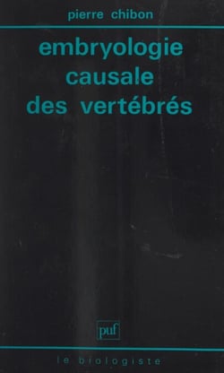 Embryologie causale des vertébrés