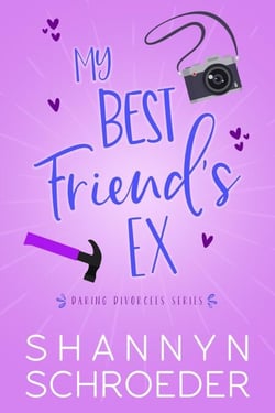 My Best Friend's Ex - Daring Divorcees, #2