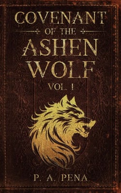 Covenant of the Ashen Wolf Vol. 1 - The Ashen Wolf, #1