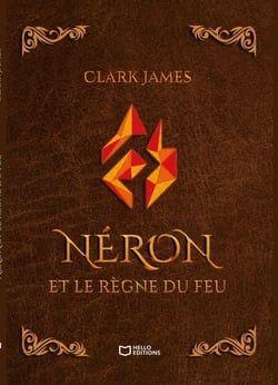 Néron et le règne du Feu