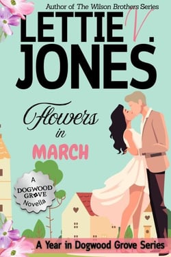 Flowers in March - A Year in Dogwood Grove