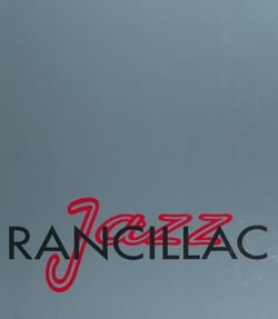Bernard Rancillac Jazz - Exposition dans le cadre du XIIe Festival de jazz du Fort Napoléon, La Seyne-sur-Mer