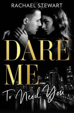 Dare Me To Need You - Naughty or Nice / Losing Control / Our Little Secret