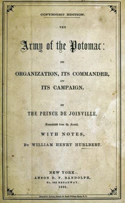 The Army Of The Potomac: Its Organization, Its Commander, &amp; Its Campaign
