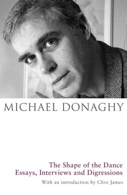 The Shape of the Dance - Essays, Interviews and Digressions
