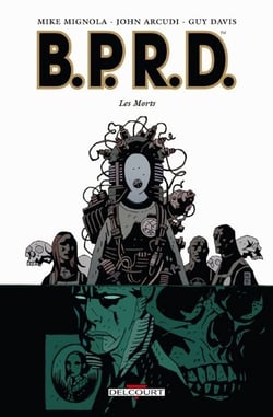 BPRD T04 - Les Morts