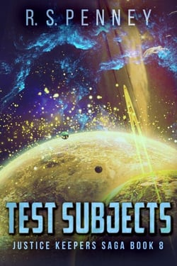 Test Subjects - Justice Keepers Saga, #8