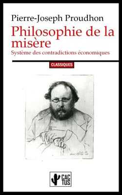Philosophie de la misère - Système des contradictions économiques