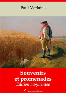 Souvenirs et promenades – suivi d'annexes - Nouvelle édition 2019