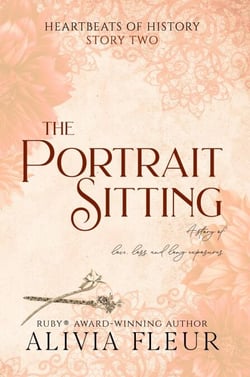The Portrait Sitting - Heartbeats of History: Steamy Historical Romance Shorts, #3