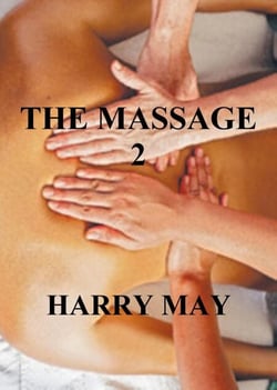 The Massage 2 - The Massage, #2
