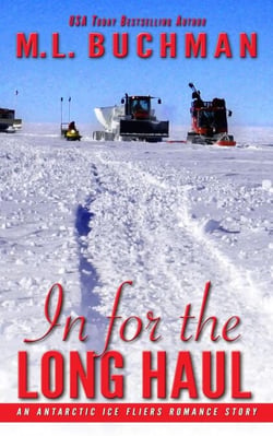 In for the Long Haul: An Antarctic Ice Fliers Romance Story - Antarctic Ice Fliers, #4