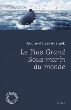 Le Plus Grand Sous-marin du monde