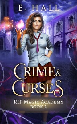 Crime and Curses - RIP Magic Academy, #2
