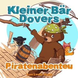 Kleiner Bär Dovers Piratenabenteuer - gute nacht geschichten kinderbuch, #2