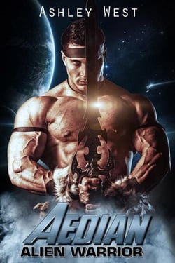Aedian: Alien Warrior - Alien Warrior, #3