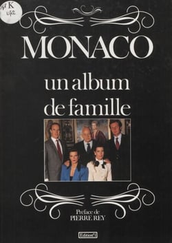 Monaco - Un album de famille