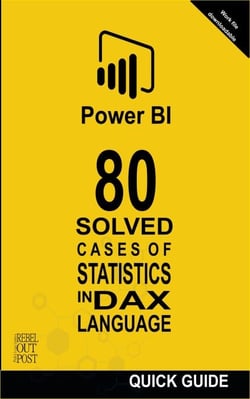 Power BI: 80 Solved Cases of Statistics in DAX Language - POWER BI: SOLVED CASES, #3