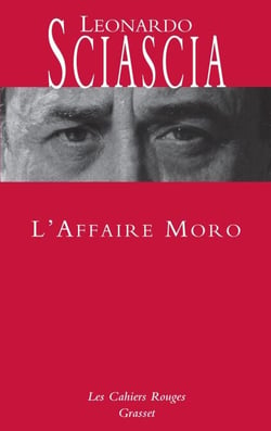 L'affaire Moro - Ned - Les Cahiers rouges - nouvelle édition préfacée par Dominique Fernandez