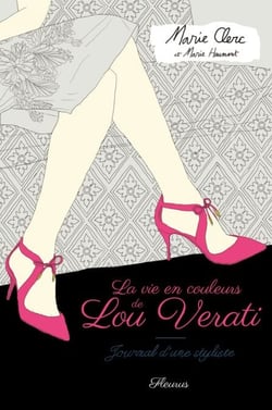 La vie en couleurs de Lou Verati - Journal d'une styliste