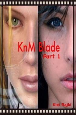 KnM Blade: Part 1 - KnM Blade, #4