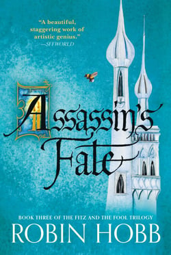 Assassin's Fate - Book III of the Fitz and the Fool trilogy