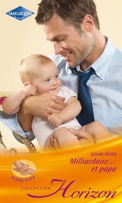 Milliardaire... et papa
