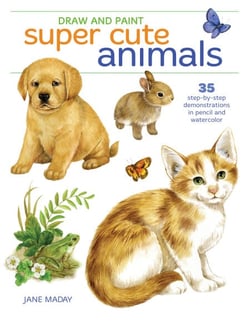 Draw and Paint Super Cute Animals - 35 Step-by-Step Demonstrations