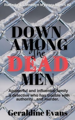 Down Among the Dead Men - Rafferty &amp; Llewellyn British Mysteries, #2