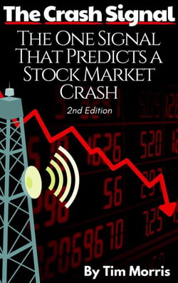 The Crash Signal: The One Signal That Predicts a Stock Market Crash (2nd Edition) - Market Crash Books